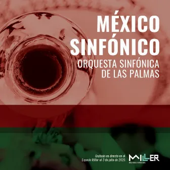 México Sinfónico by Orquesta Sinfónica de las Palmas