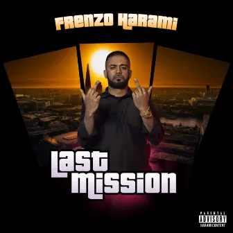 Last Mission by Frenzo Harami