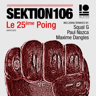 Le 25ème Poing by Sektion106