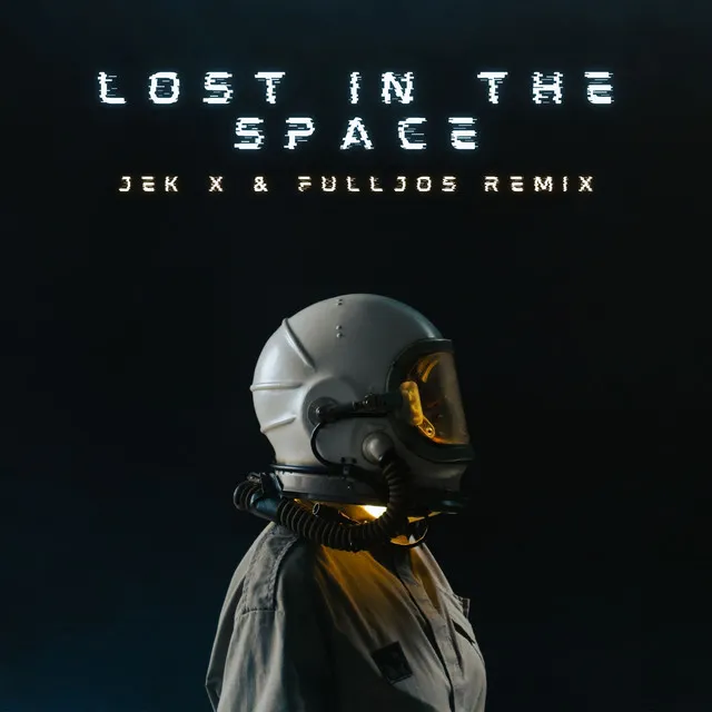 Lost in the Space - Remix