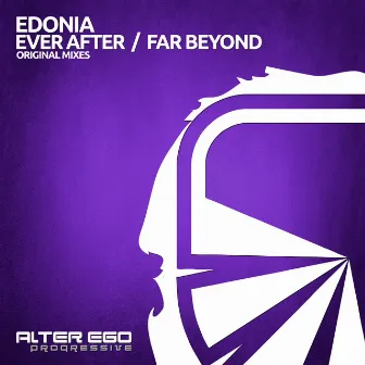 Ever After / Far Beyond by Edonia