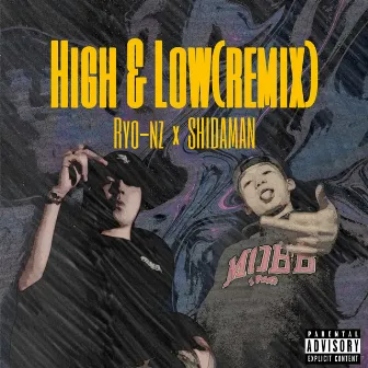 High&Low (Remix) by Ryo-nz