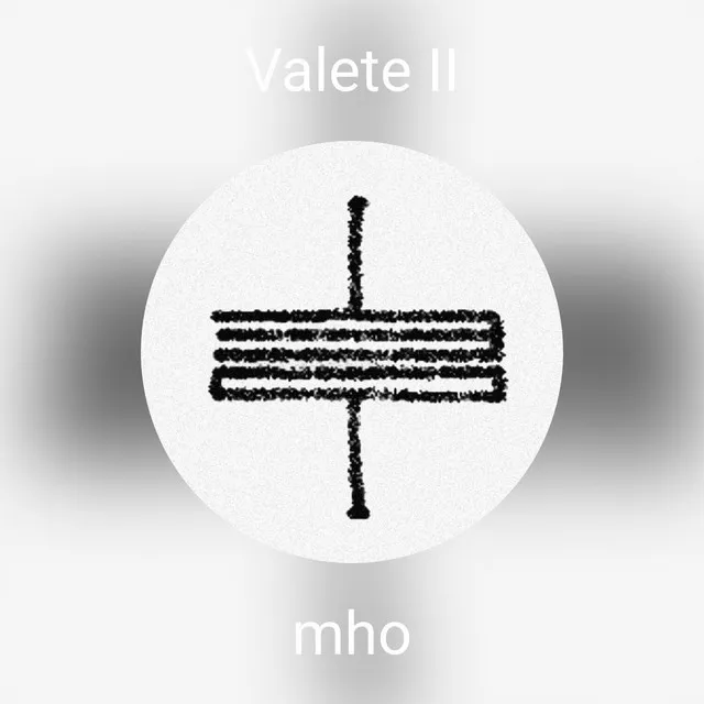 Valete II