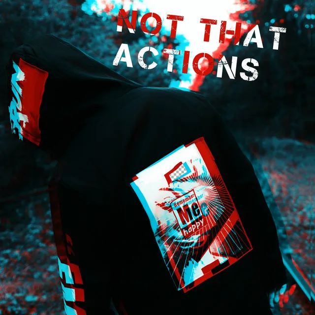 Not That Actions