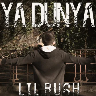 Ya Dunya by Lil Rush