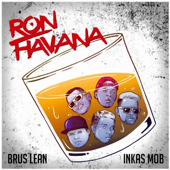 Ron Havanna by Brus Lean