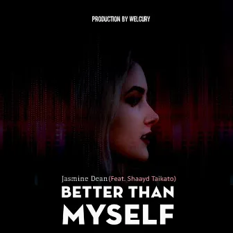 Better Than Myself by Jasmine Dean