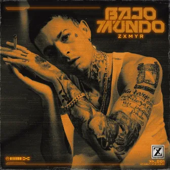 Bajo Mundo by Zxmyr