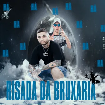 Risada da Bruxaria by DJ Grzs