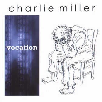 Vocation by Charlie Mille