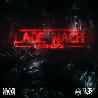 LADE NACH EP by Henno 73