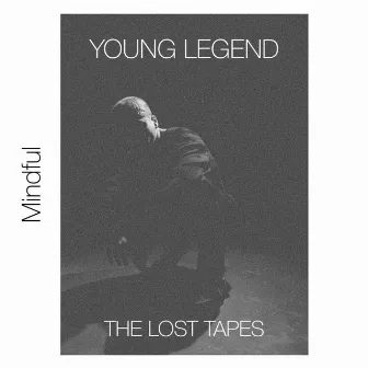 Young Legend by Mindful