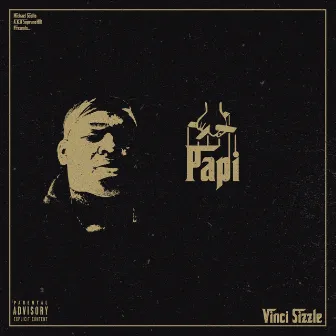 Papi by Vinci Sizzle