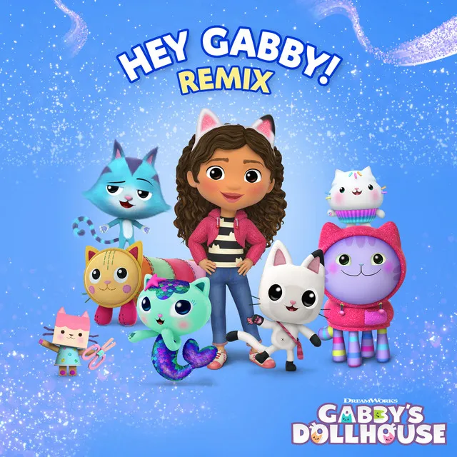 Hey Gabby! - Pawfect Remix