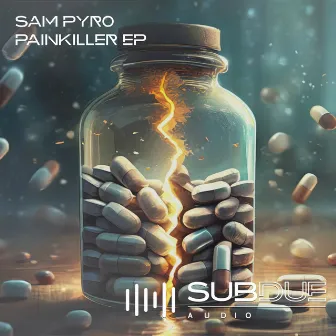 Painkiller EP by Sam Pyro