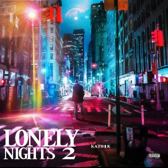 Lonely Nights 2 by Kato1k