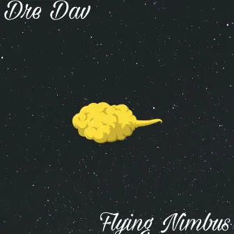 Flying Nimbus by Dre Dav