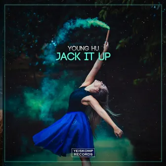 Jack It Up by Young Hu