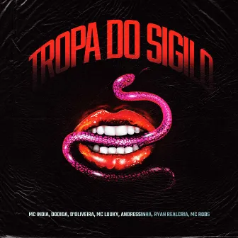 Tropa do Sigilo by d'Oliveira