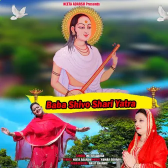 Baba Shivo shari yatra by Neeta Adarsh