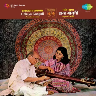 Bhakti Sudha by Chhaya Ganguli