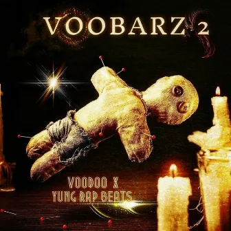 VOOBARZ 2 by Voodoo