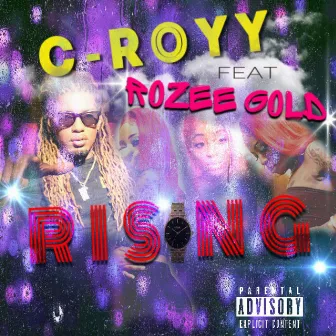 Rising by C-Royy