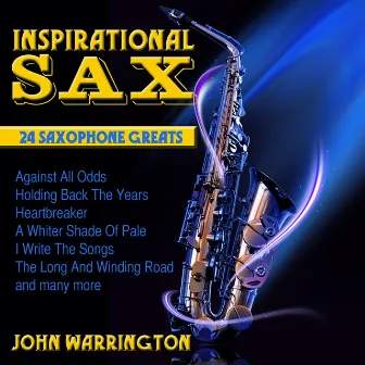 Inspirational Sax by John Warrington