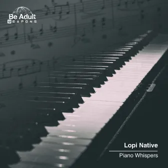 Piano Whispers by Lopi Native