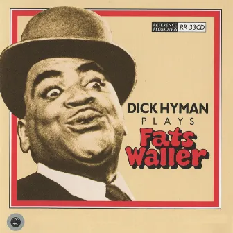 Dick Hyman Plays Fats Waller by Dick Hyman