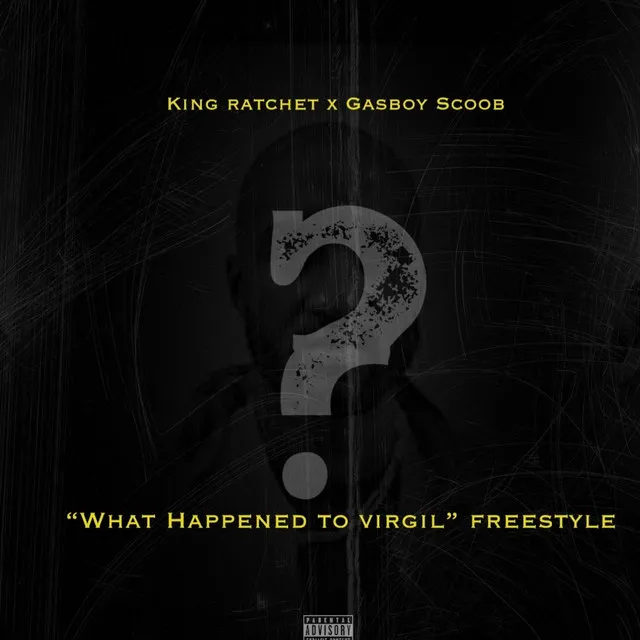 What Happend To Virgil - Freestyle