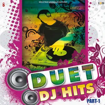 Duet Dj Hits, Pt. 1 by Preet Brar