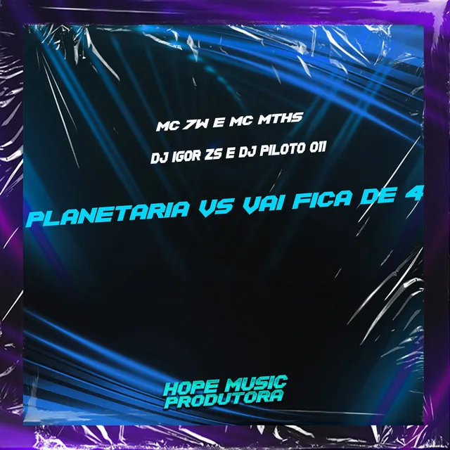 Planetaria Vs Vai Fica de 4