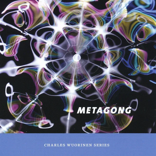 Charles Wuorinen: Metagong