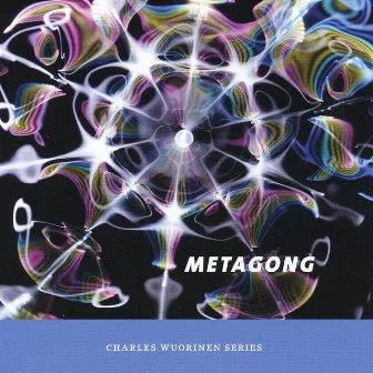 Charles Wuorinen: Metagong by New York New Music Ensemble