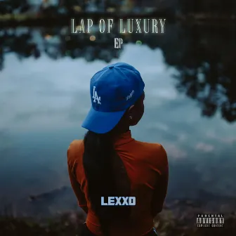 Lap of Luxury: The by Luxury Lexxo