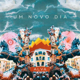 Um Novo Dia by Alva