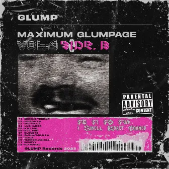 Maximum Glumpage, Vol. 4 (Side B) by GLUMP