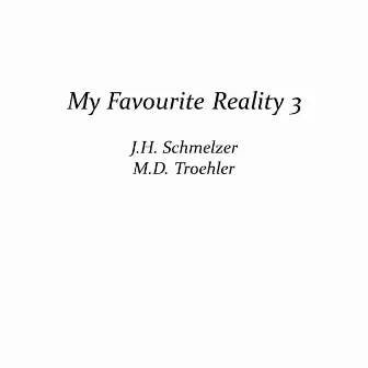 My Favourite Reality 3 by Johann Heinrich Schmelzer