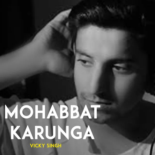 Mohabbat Karunga