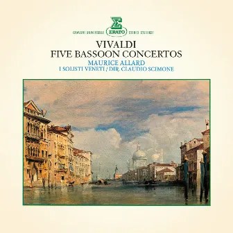 Vivaldi: 5 Bassoon Concertos by Maurice Allard