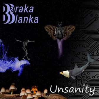 Unsanity by Baraka Blanka