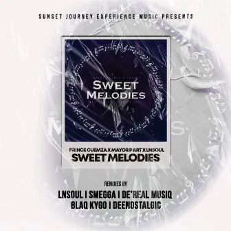 Sweet Melodies (Remix) by LnSoul