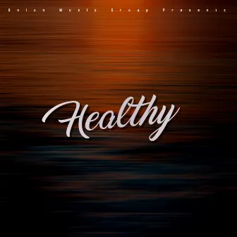 Healthy by DjSunnymega