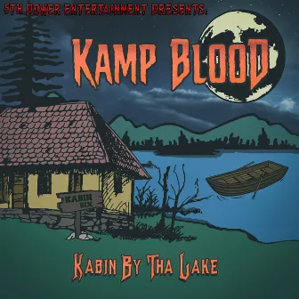 Kabin by Tha Lake by Kamp Blood