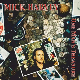 One Man's Treasure by Mick Harvey