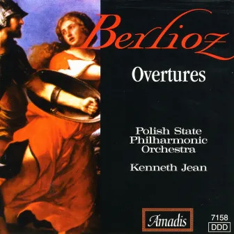 Berlioz: Overtures by Polish State Philharmonic Orchestra, Katowice