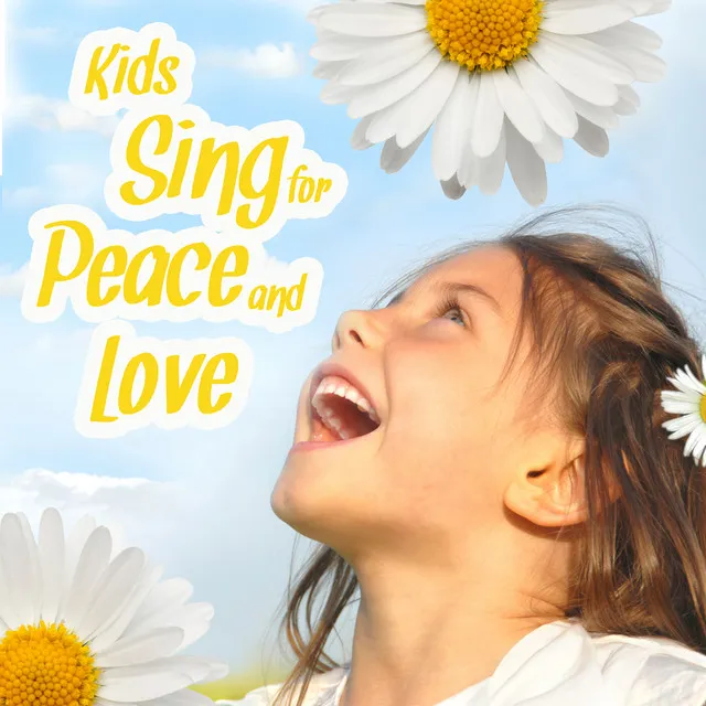 Kids Sing for Peace and Love