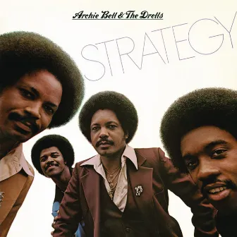 Strategy by Archie Bell & The Drells