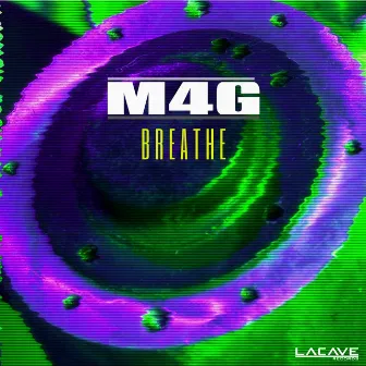 Breathe by M4G